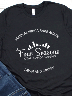 Four Seasons Total Landscaping Shirt 1 Four Seasons Total Landscaping Tshirt 1