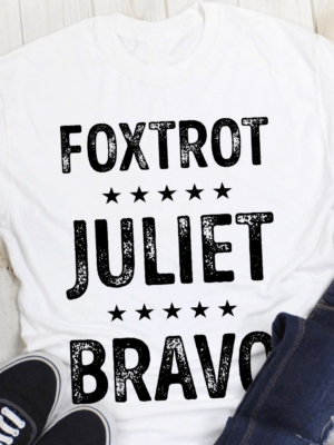 Foxtrot Juliet Bravo Tshirt 1 Foxtrot Juliet Bravo Tshirt 1