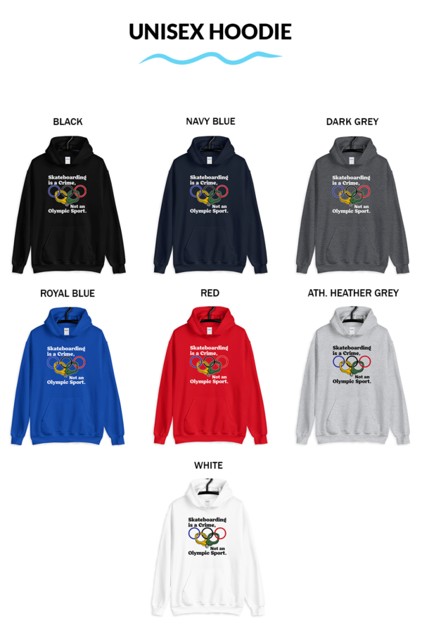 Skateboarding Is A Crime Not An Olympic Sport Unisex Hoodie Skateboarding Is A Crime Not An Olympic Sport Shirt