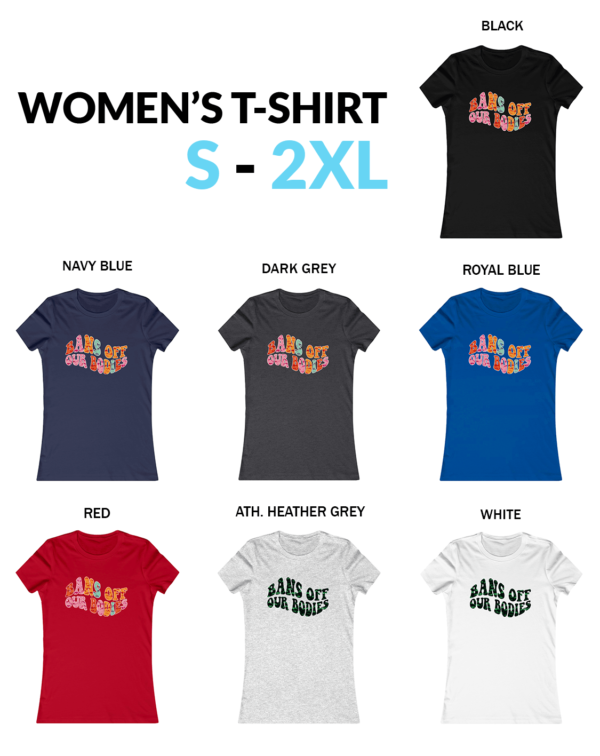 Bans Off Our Bodies Womens Shirt Bans Off Our Bodies Shirt, Pro Choice Shirt, Feminist Shirt, Womens Rights Protest Shirt, Feminism Gift, My Body My Choice, Roe V Wade Shirt