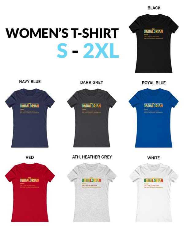 The Dadalorian Womens Shirt The Dadalorian Father's Day T-Shirt - Star Wars Inspired Customizable Tee and Sweatshirt