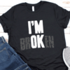 Im Broken Shirt