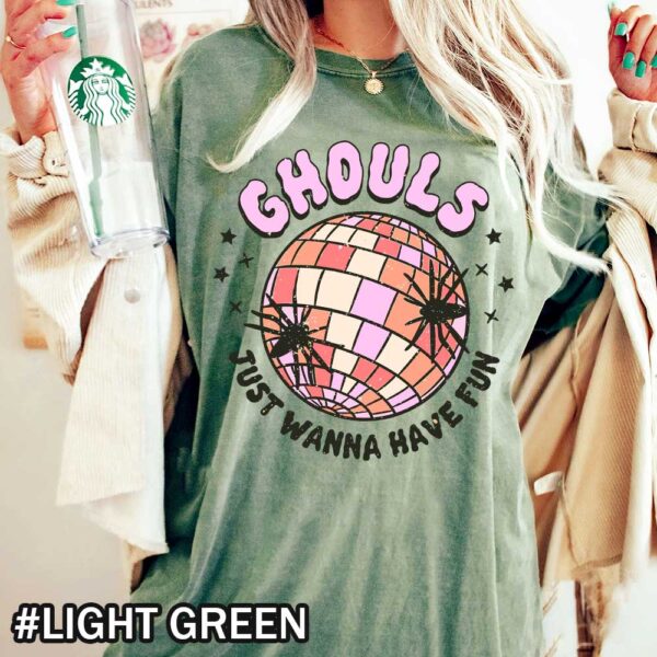 Comfort Colors Ghouls Just Wanna Have Fun Light Green Shirt