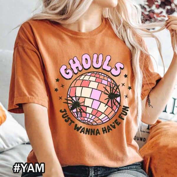 Comfort Colors Ghouls Just Wanna Have Fun Yam Shirt
