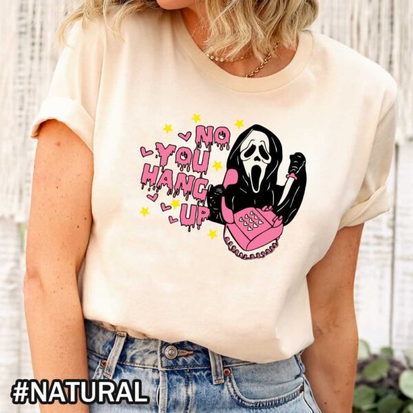 No You Hang Up Scream Halloween Sweatshirt Funny Scream Halloween Sweater Shirt No You Hang Up - Scream Halloween Inspired Sweatshirt