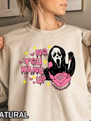 No You Hang Up Scream Halloween Sweatshirt Funny Scream Halloween Sweater Sweatshirt No You Hang Up Scream Halloween Sweatshirt