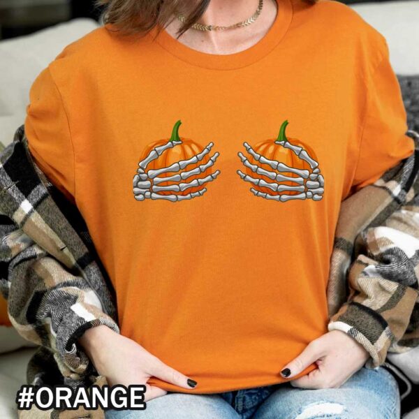 Skeleton Hands Holding Pumpkin Boobies Funny Skeleton Pumpkin Thanksgiving Fall Boobies Orange Shirt Skeleton Hands Holding Pumpkin Boobs T-Shirt - Funny Halloween Shirt