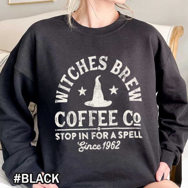 Witches Brew Sweatshirt Coffee Lover Halloween Gift Coffee snob Halloween Coffee Themed Halloween Sweatshirts Halloween Witches Brew Coffee Co Sweatshirt