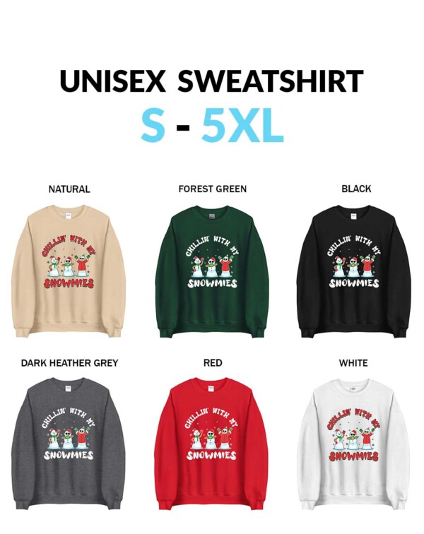 Chillin'-With-My-Snowmies-Unisex-Sweatshirt Christmas Chillin' With My Snowmies Shirt