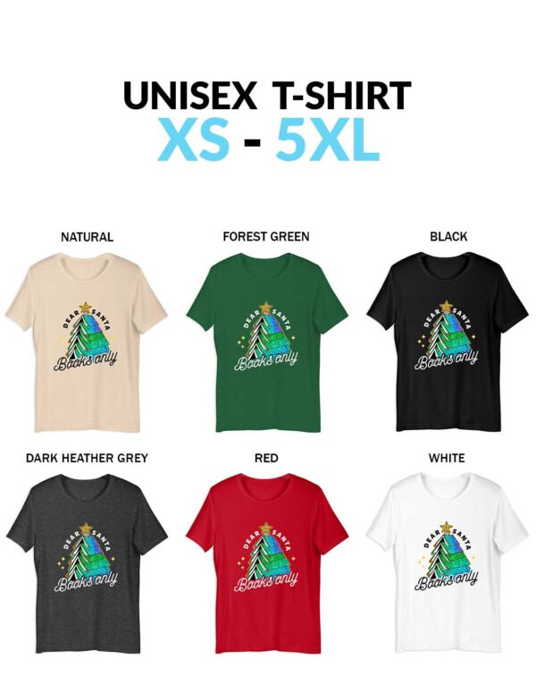 Dear Santa Books Only Christmas T-Shirt