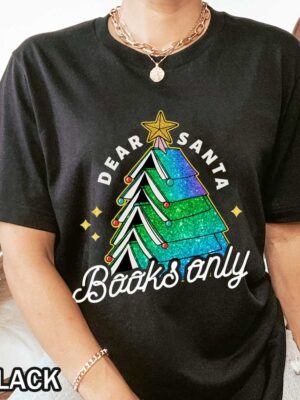 Dear Santa Books Only T-Shirt Christmas Tree made of Books Dear Santa T-Shirt