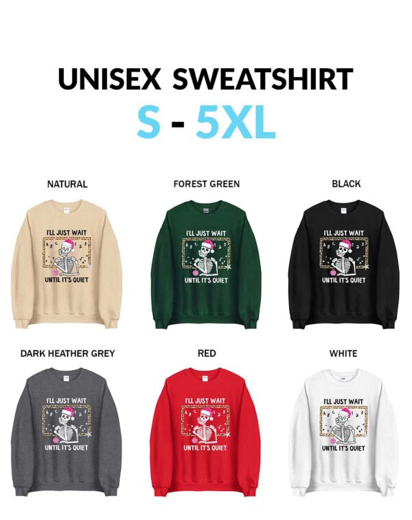 Funny Christmas Skeleton Teacher T-Shirt - I’ll Just Wait Until It’s Quiet