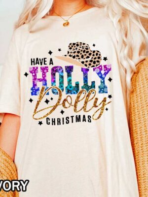 Have A Holly Dolly Christmas Comfort Colors T-Shirt A Holly Dolly Christmas Comfort Colors T-Shirt with Leopard Hat