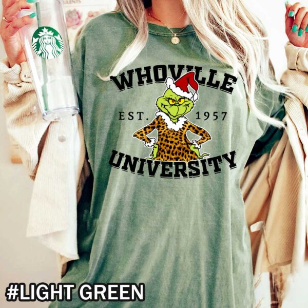 Light Green Comfort Colors Christmas Grinch Shirt That Says Whoville University Christmas Grinch Whoville University Comfort Colors T-Shirt