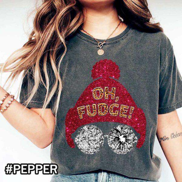 Pepper A Christmas Story Comfort Colors Shirt That Says Oh Fudge Oh Fudge Comfort Colors Shirt | A Christmas Story Tee