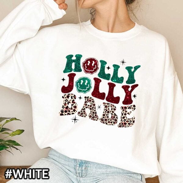 Vintage Christmas Sweatshirt That Says 'Holly Jolly Babe'
