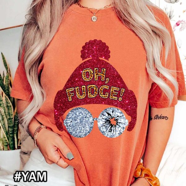 Yam A Christmas Story Comfort Colors Shirt That Says Oh Fudge Oh Fudge Comfort Colors Shirt | A Christmas Story Tee