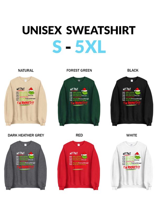 Grinch Schedule Unisex Sweatshirt That Says I'm Booked I'm Booked Grinch Schedule Christmas T-Shirt for Men and Women