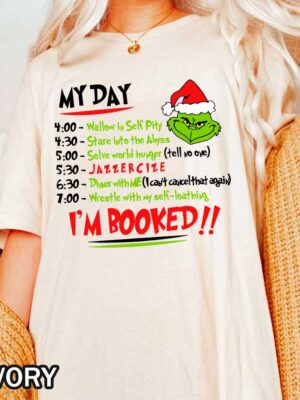 Funny Grinch Christmas Tee - I'm Booked Design Comfort Colors Grinch Christmas T-shirt with 'I'm Booked' Schedule Design