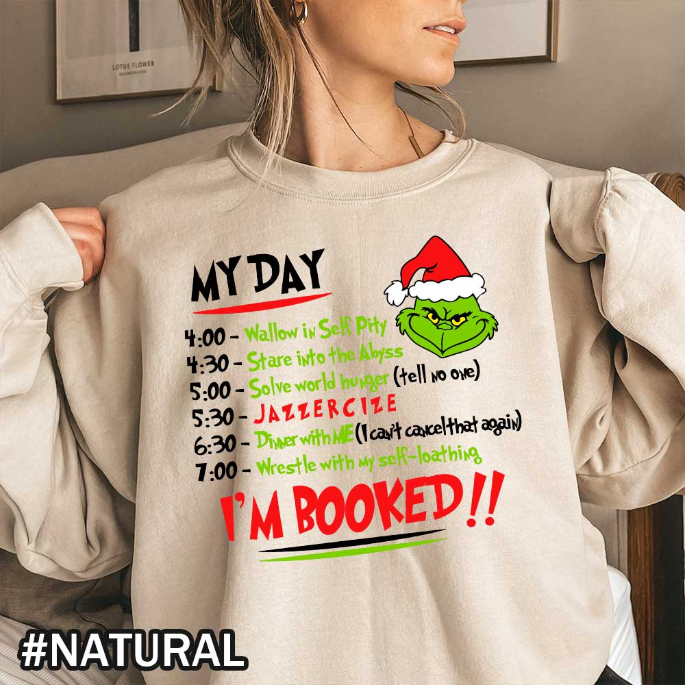 I'm Booked Grinch Schedule Christmas T-Shirt for Men and Women | Teefevr