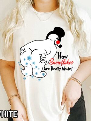 This Is How Snowflakes Are Made Shirt Funny Christmas Winter Shirt with Farting Frosty, snowflakes design