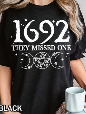 1692 They Missed One Halloween T-Shirt 1692 They Missed One Halloween T-Shirt featuring Massachusetts Salem Witch Trials Design