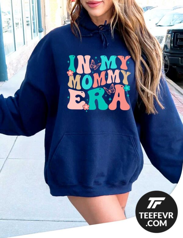 In My Mommy Era Navy Blue Hoodie Vintage In My Mommy Era T-Shirt – Perfect Mother's Day Gift