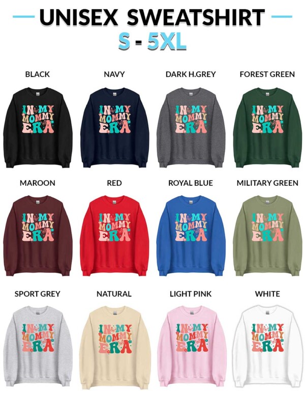 In My Mommy Era Unisex Sweatshirts Vintage In My Mommy Era T-Shirt – Perfect Mother's Day Gift